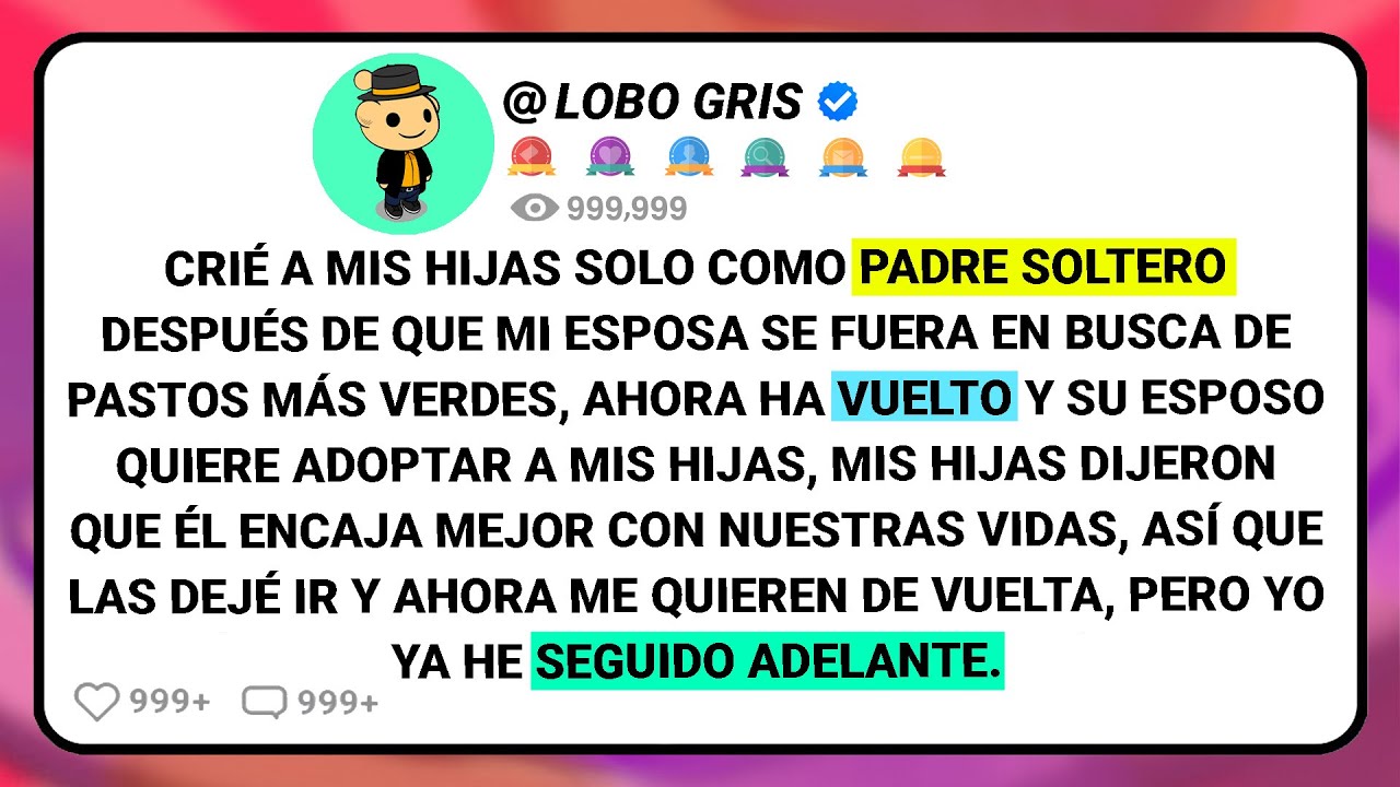 Crié A Mis Hijas Solo Como Padre Soltero Después De Que Mi Esposa Se Fuera En Busca De Pastos....
