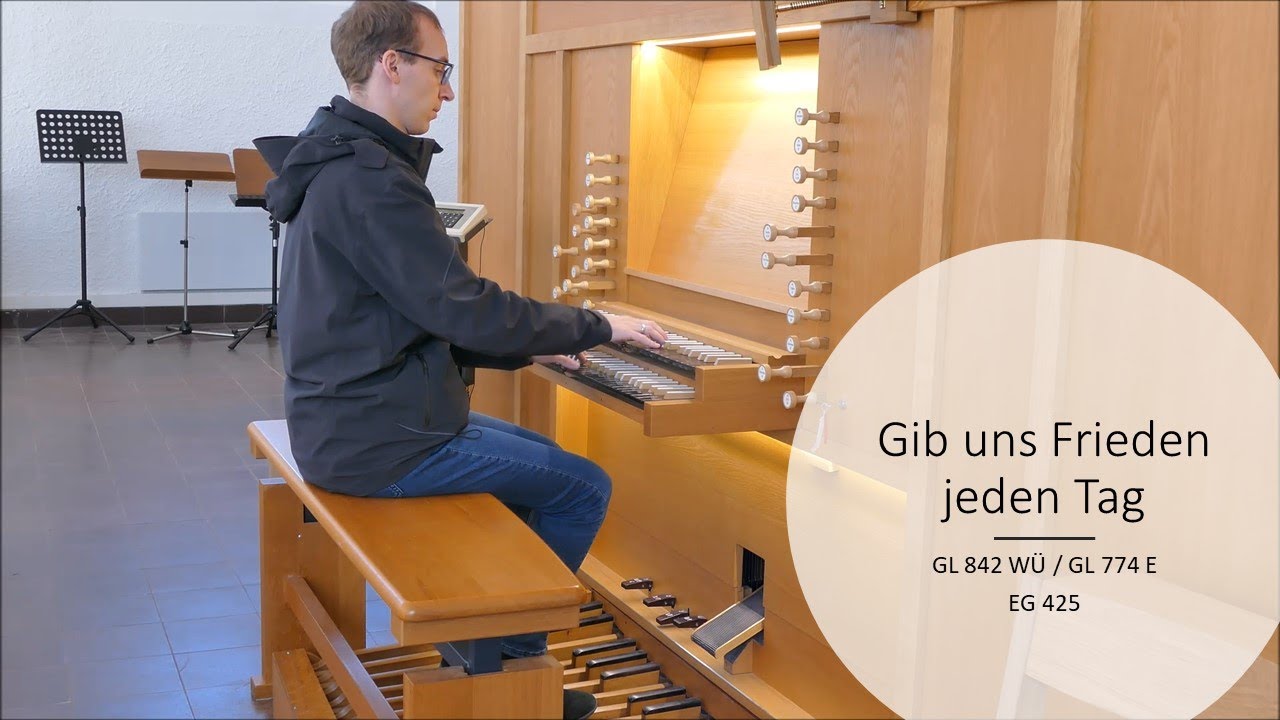 Gib uns Frieden jeden Tag (GL 842 WÜ / GL 774 E / EG 425)