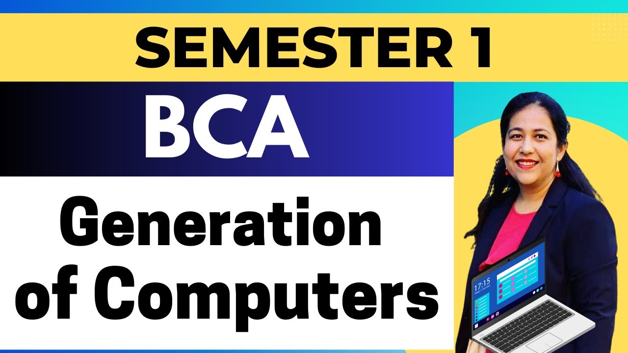Generations of Computers | Fundamentals of Computers & IT | Computer Awareness | BCA | B.Tech | B.Sc
