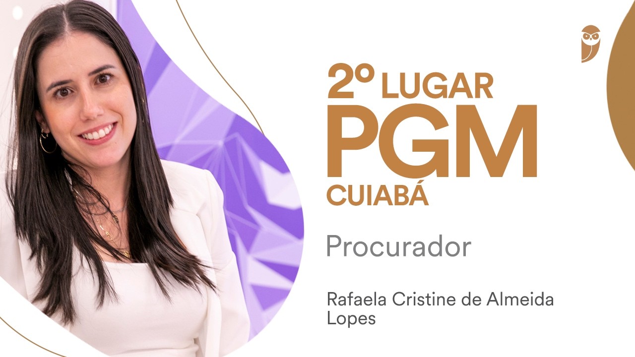 Baile dos Primeiros: Rafaela Almeida - 2º lugar para Procurador da PGM Cuiabá