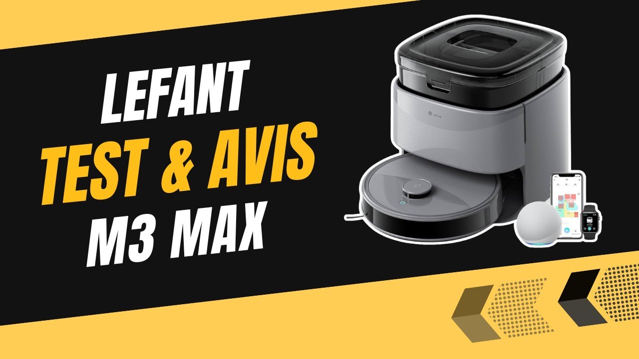 Lefant M3 Max : Test et Avis Complet - Tout ce qu’on ne vous dit pas !