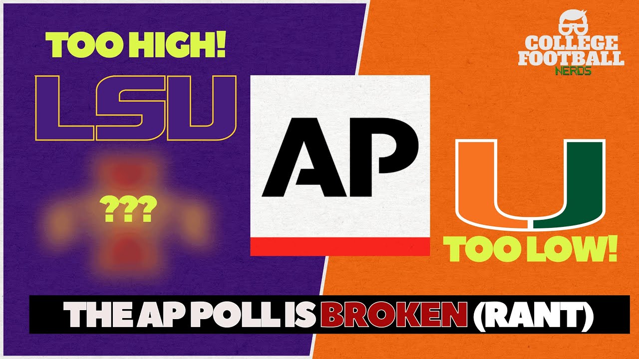 College Football's AP Poll is Broken - Why is LSU #3?