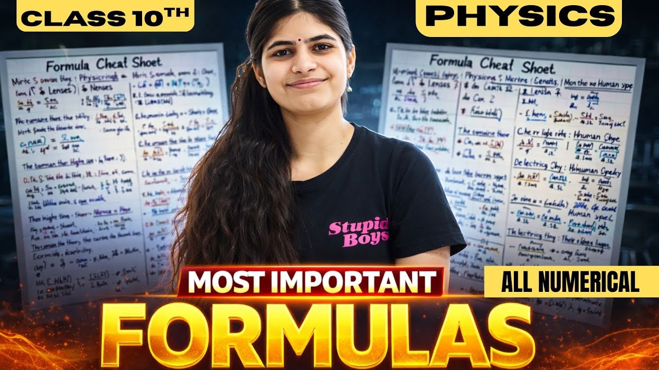 Class 10 Physics Most Important Formulas & Numericals | 95%+ Marks Strategy | 2026 तैयारी