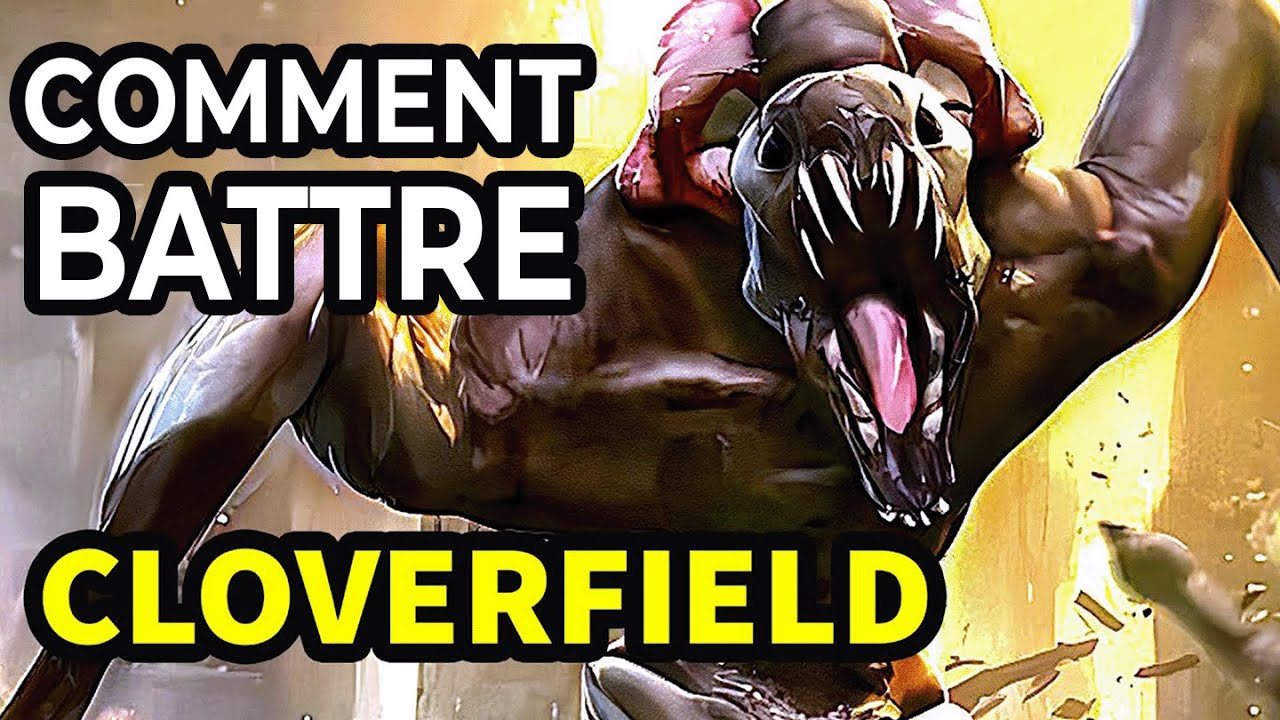 Comment Battre Le KAIJU Dans Cloverfield