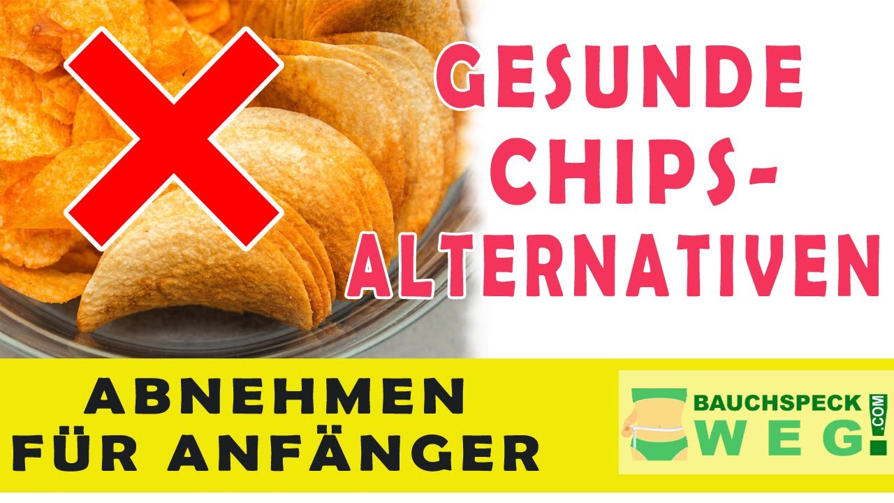 Gesunde Knabbereien: TOP 5 GES&Uuml;NDESTEN CHIPS-ALTERNATIVEN | Chips zum Abnehmen - Gesunde Snackideen