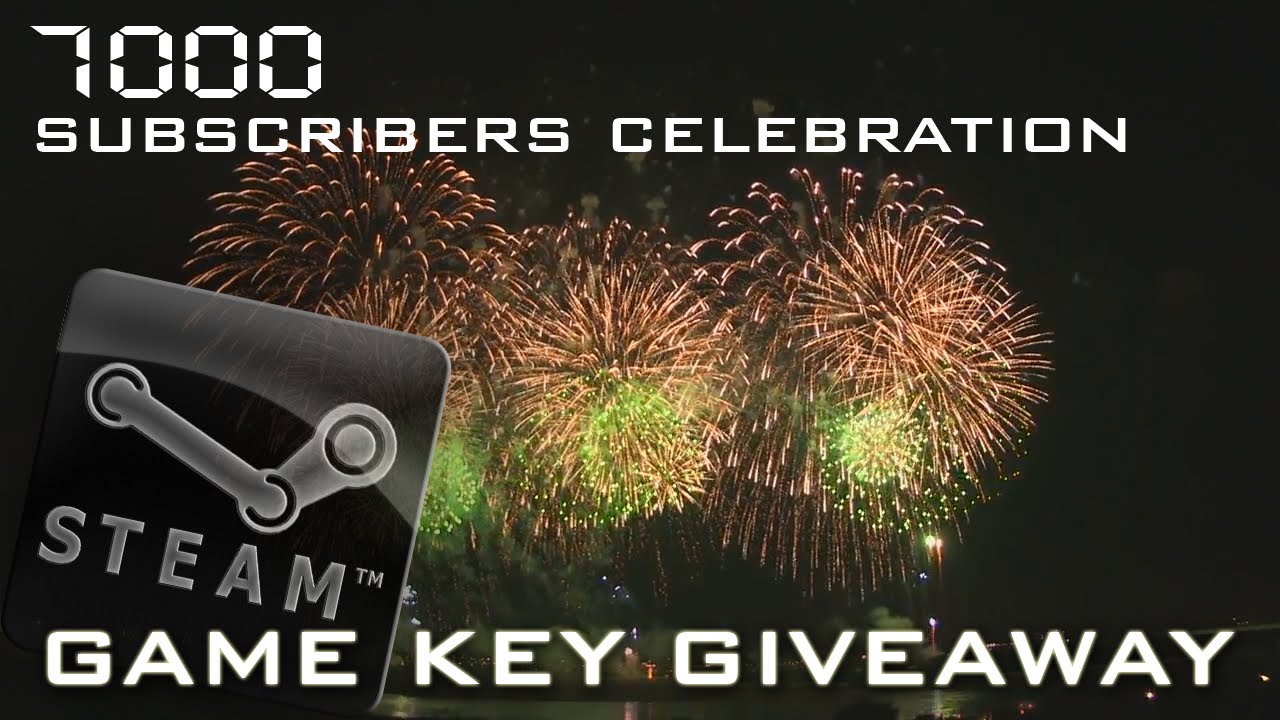 7000 subscribers celebration.  Steam game giveaway [CLOSED]