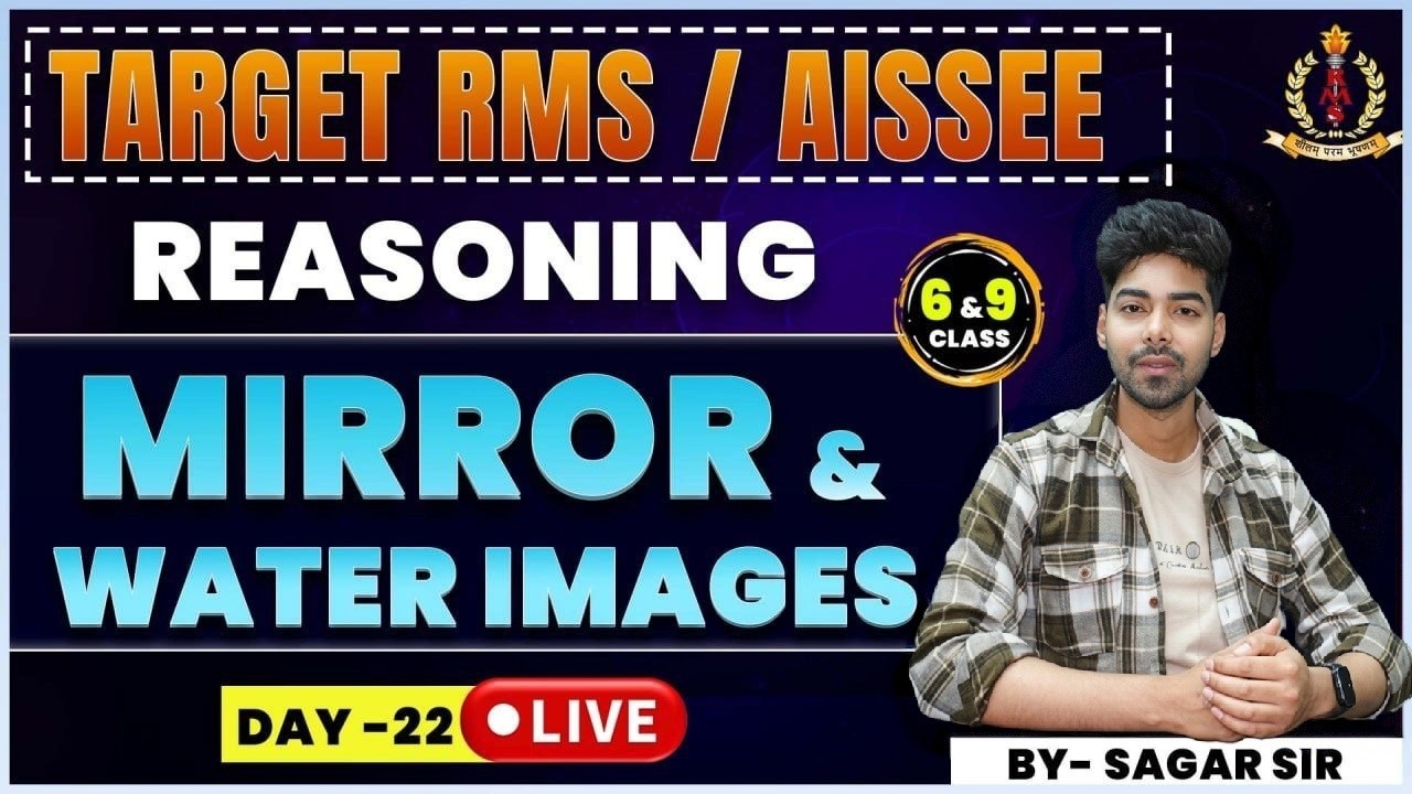 TARGET RMS / AISSEE 🔥 Reasoning Sharp Logic | Class 6 & 9 | Day 22 | Reasoning By Sagar Sir