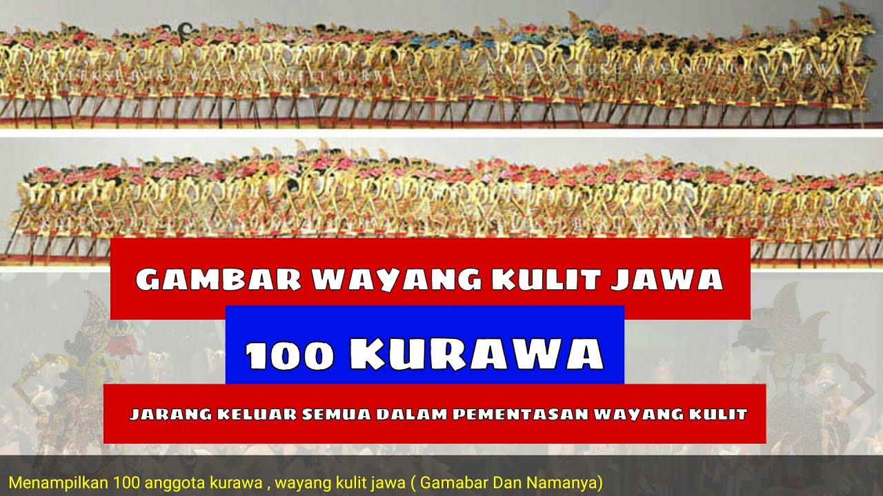 Gambar Wayang Kulit Jawa - 100 Kurawa Lengkap