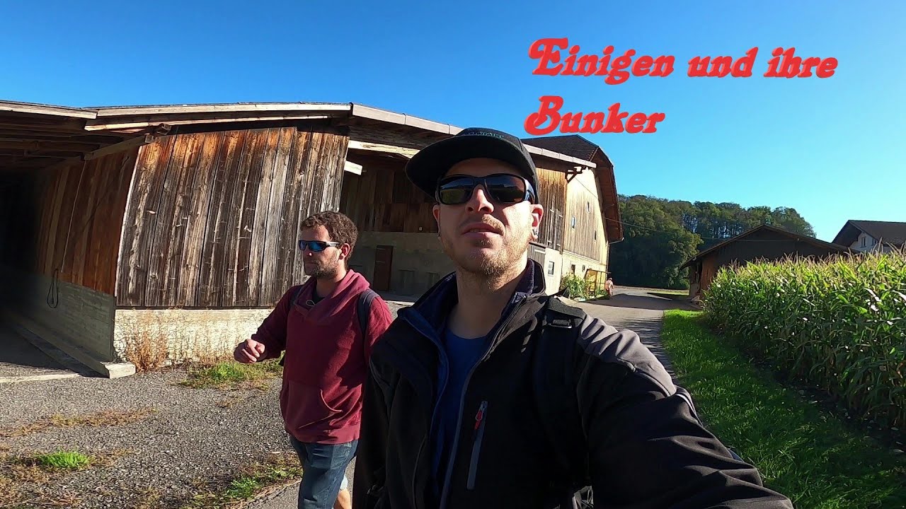 Einigen- und Kanderbunker Tour. Was werden wir alles Finden?