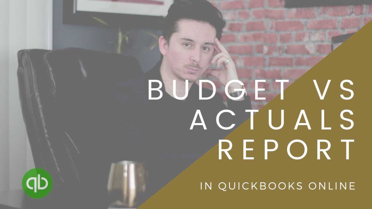 How to create a Budget vs Actuals Report in Quickbooks Online QBO | Honest Accounting Group