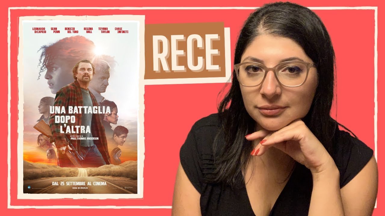 Recensione ◇ Una battaglia dopo l'altra di Paul Thomas Anderson