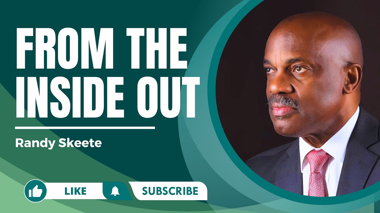 From The inside Out | Randy Skeete