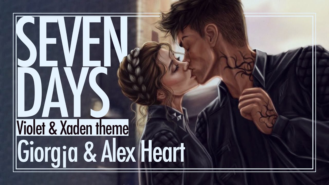 Seven Days - Xaden & Violet Theme Song | Giorg¡a & Alex Heart (Official Lyric Video)
