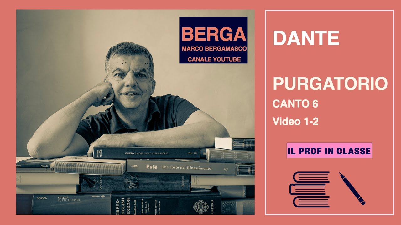 DANTE Purgatorio CANTO 6 - prima parte