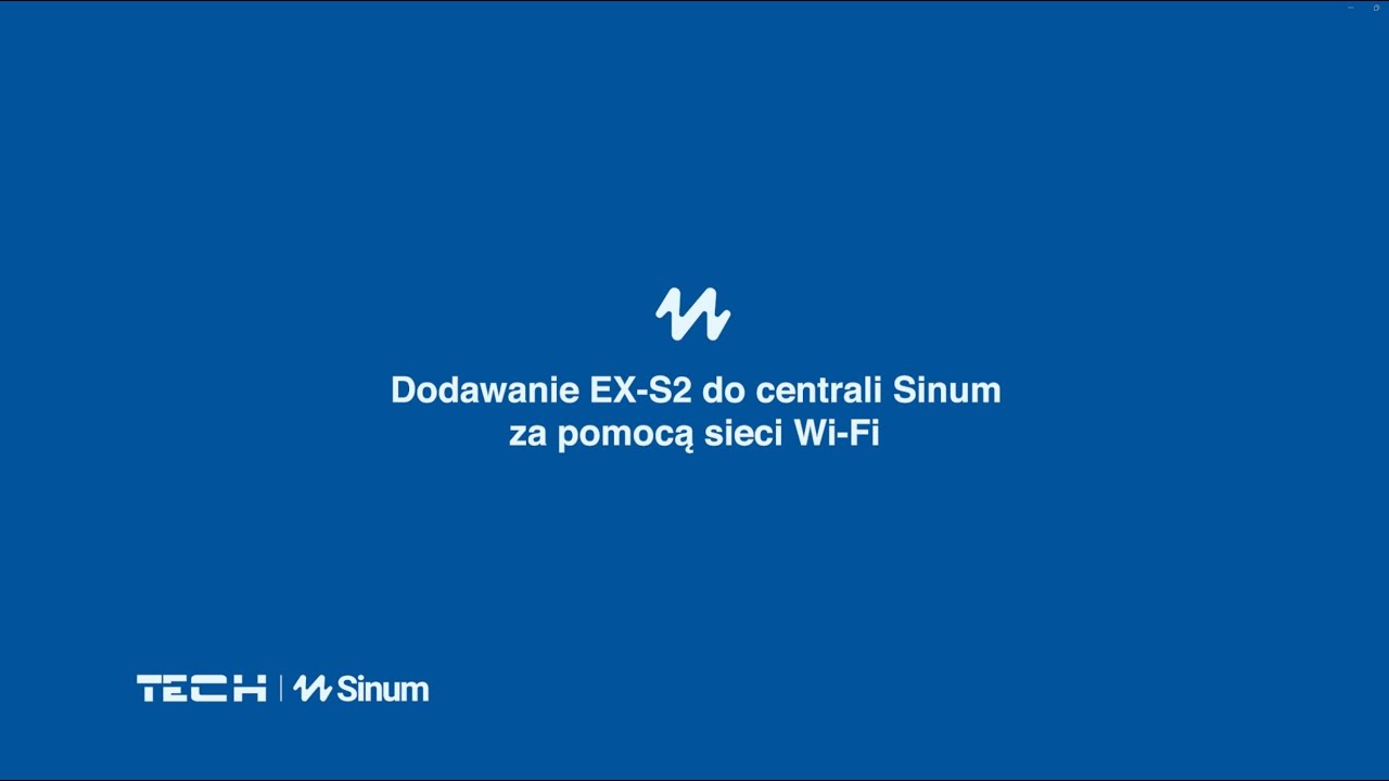 Dodawanie EX S2 do centrali Sinum za pomocą sieci WiFi