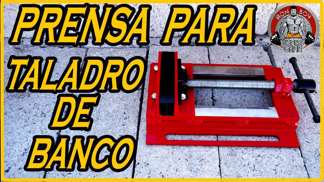 Como hacer una prensa tipo morsa para taladro de banco