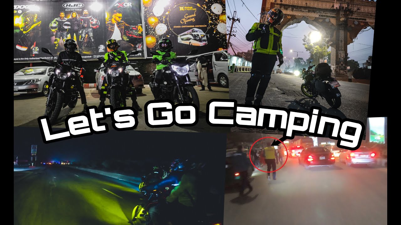 Let's Go Camping || Part (I) || Journey on Dhaka-Chittagong Highway