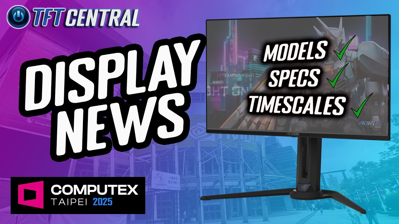 ALL The Best Computex 2025 Display news! [Round-up]