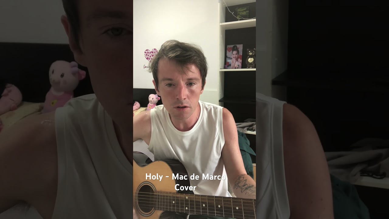 Holy - Mac de Marco cover 🎸 