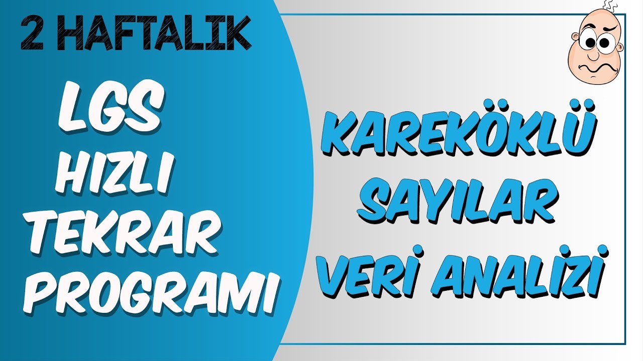 LGS Hızlı Tekrar Programı | Kareköklü Sayılar, Veri Analizi