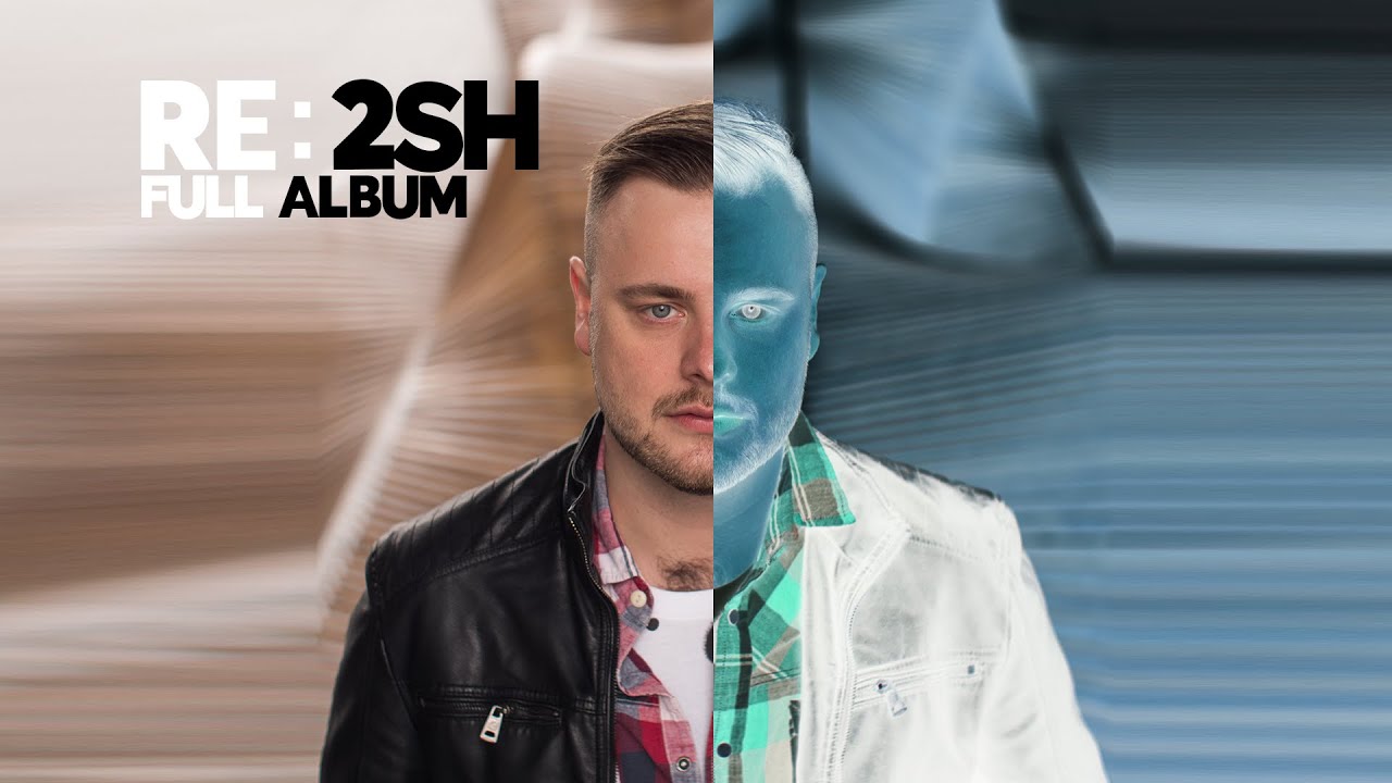 2SHER - RE:2SH | Full Album (@2sherMusic)