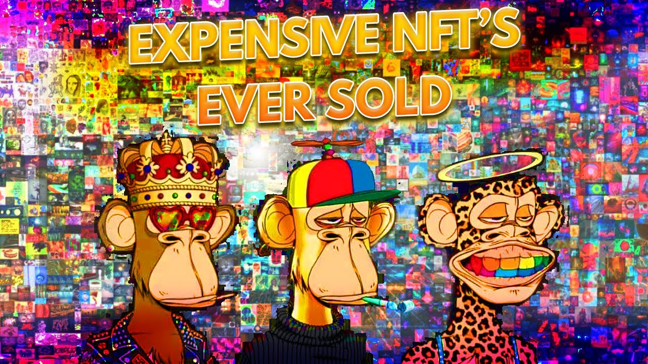 The Most Expensive NFTs Ever Sold