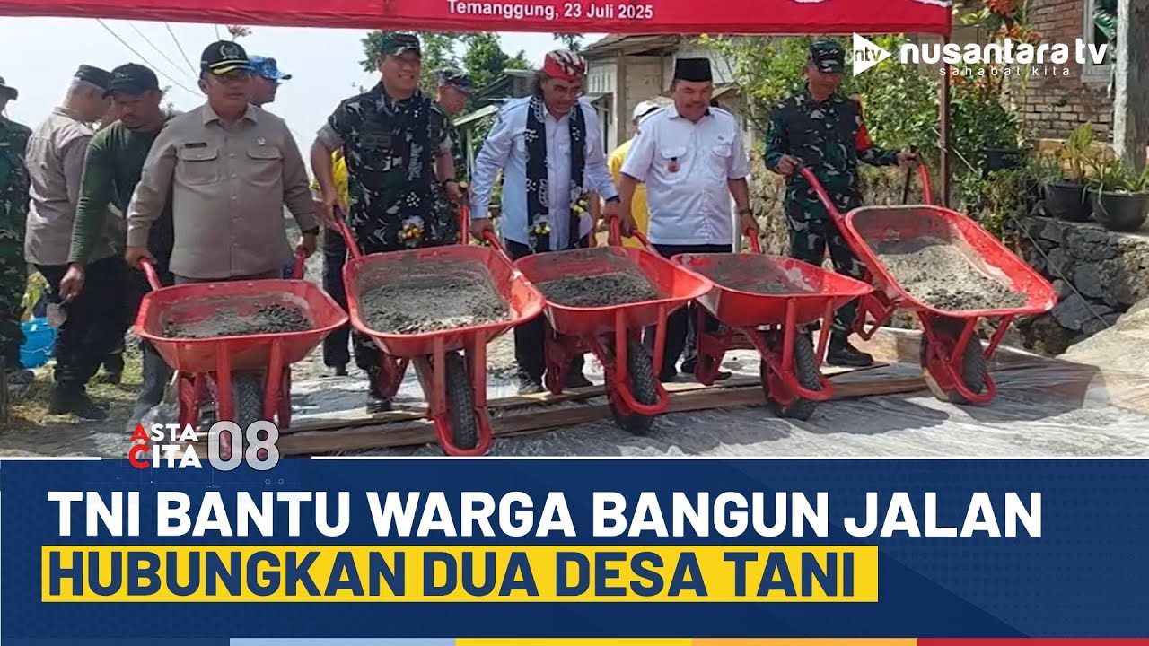 TNI Manunggal Bangun Jalan Usaha Tani, Wujudkan Swasembada dan Ketahanan Pangan | ASTA CITA 08
