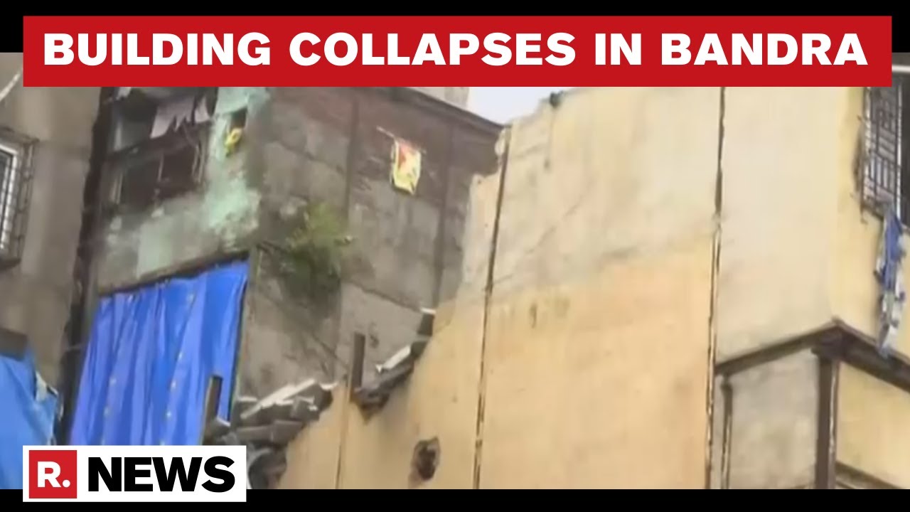 Mumbai: Building Collapses In Bandra, One Person Killed And 4 Others Injured In Mishap
