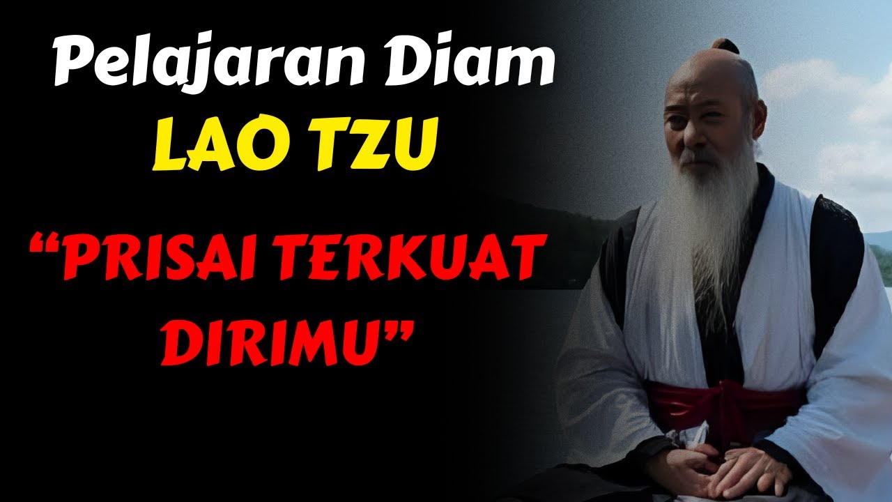 Diam Adalah Perisai Terkuatmu: Rahasia Lao Tzu yang Jarang Diketahui
