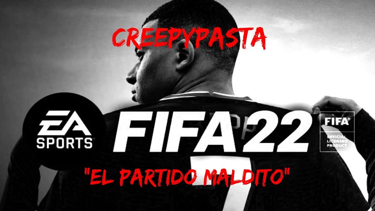 Creepypasta FIFA 22 