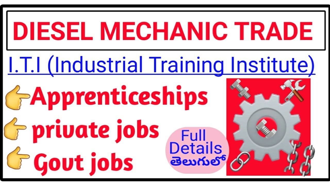 I.T.I DIESEL MECHANIC TRADE || I.T.I Diesel Mechanic course details in telugu