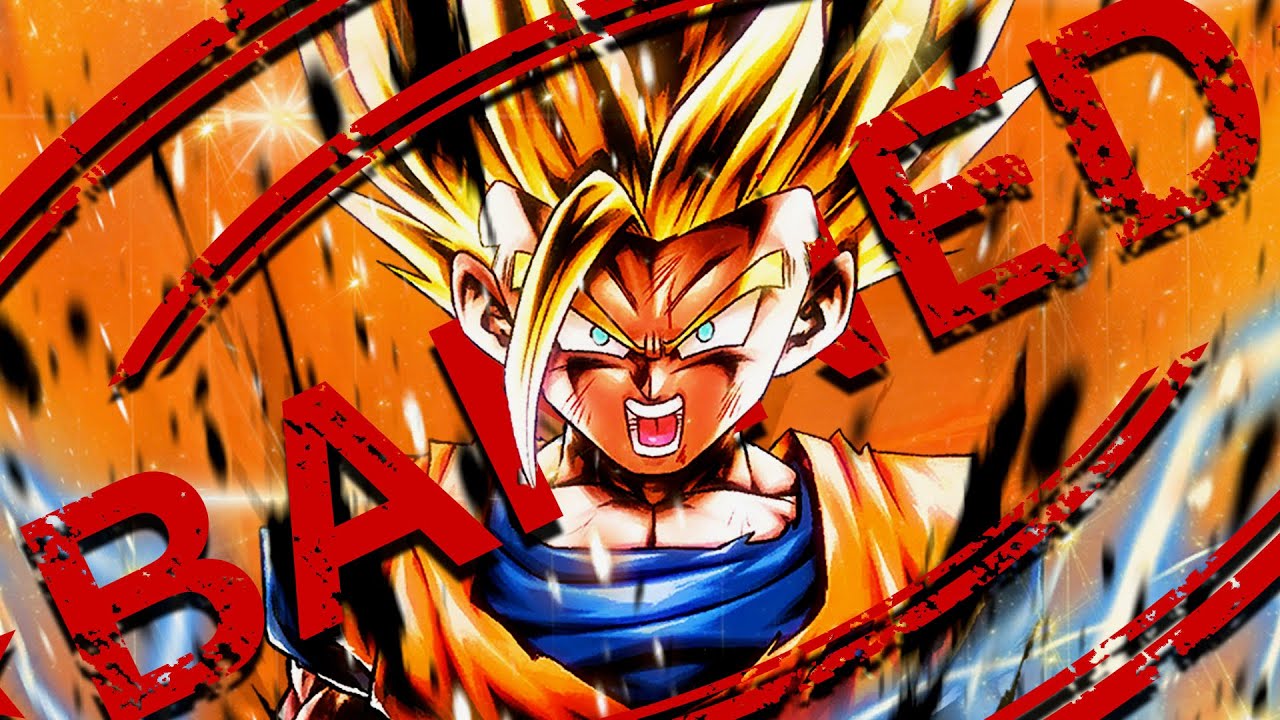 🛑 LF Gohan Is Banned 🛑