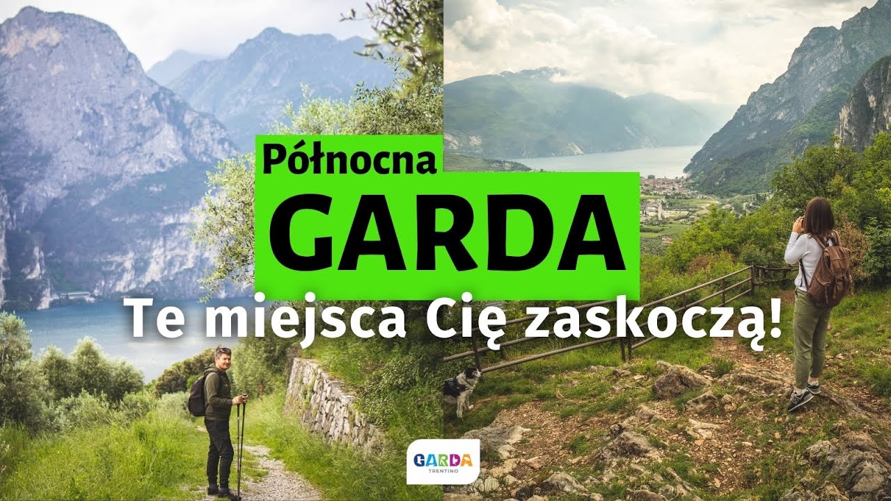 Jezioro GARDA wiosną 🏞️ Majówka nad Gardą i miejsca, które warto zobaczyć na północy
