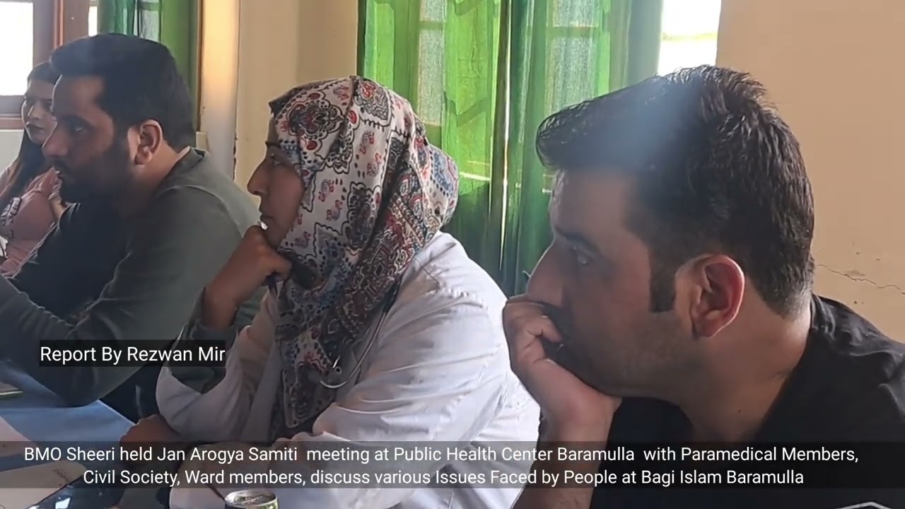 BMO Sheeri held Jan Arogya Samiti  meeting at Public Health Center Baramulla  with Paramedical Membe