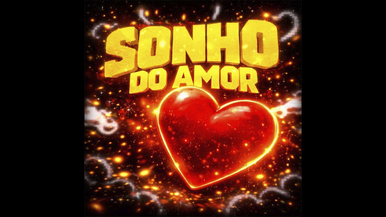 SONHO DO AMOR FUNK ❤️ONE HOUR