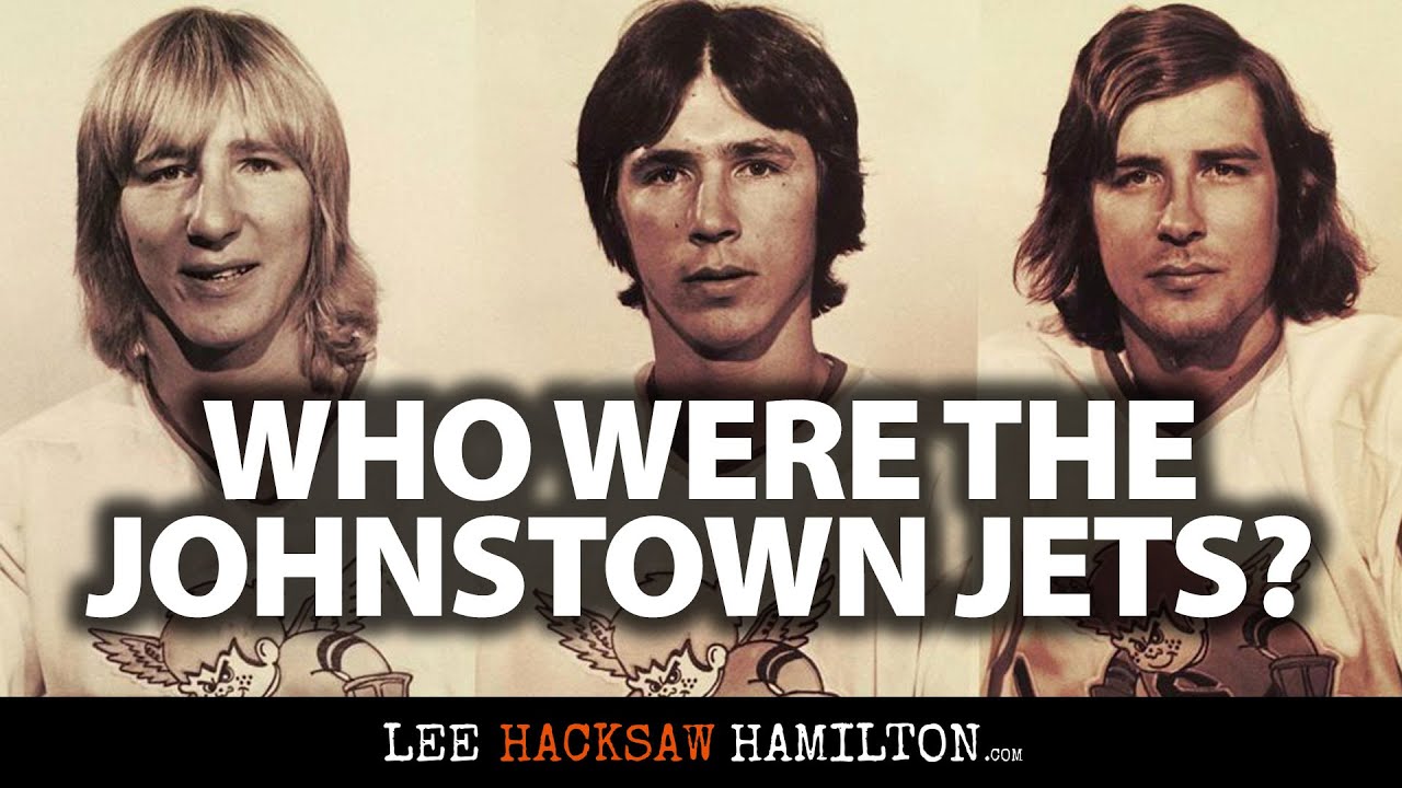 Slap Shot: Who were the Johnstown Jets? Who were the Carlson Brothers?