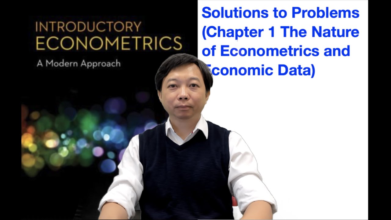 Solutions to Problems (Chapter 1 Nature of Econometrics) | Introductory Econometrics 2