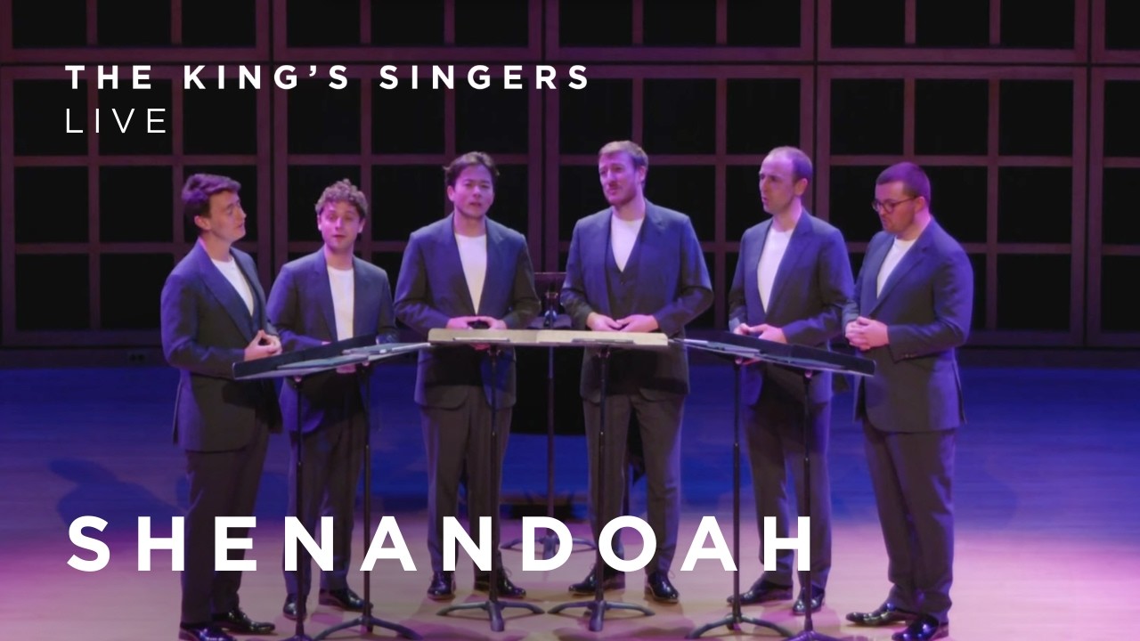 The King's Singers - Shenandoah (arr. Bob Chilcott)