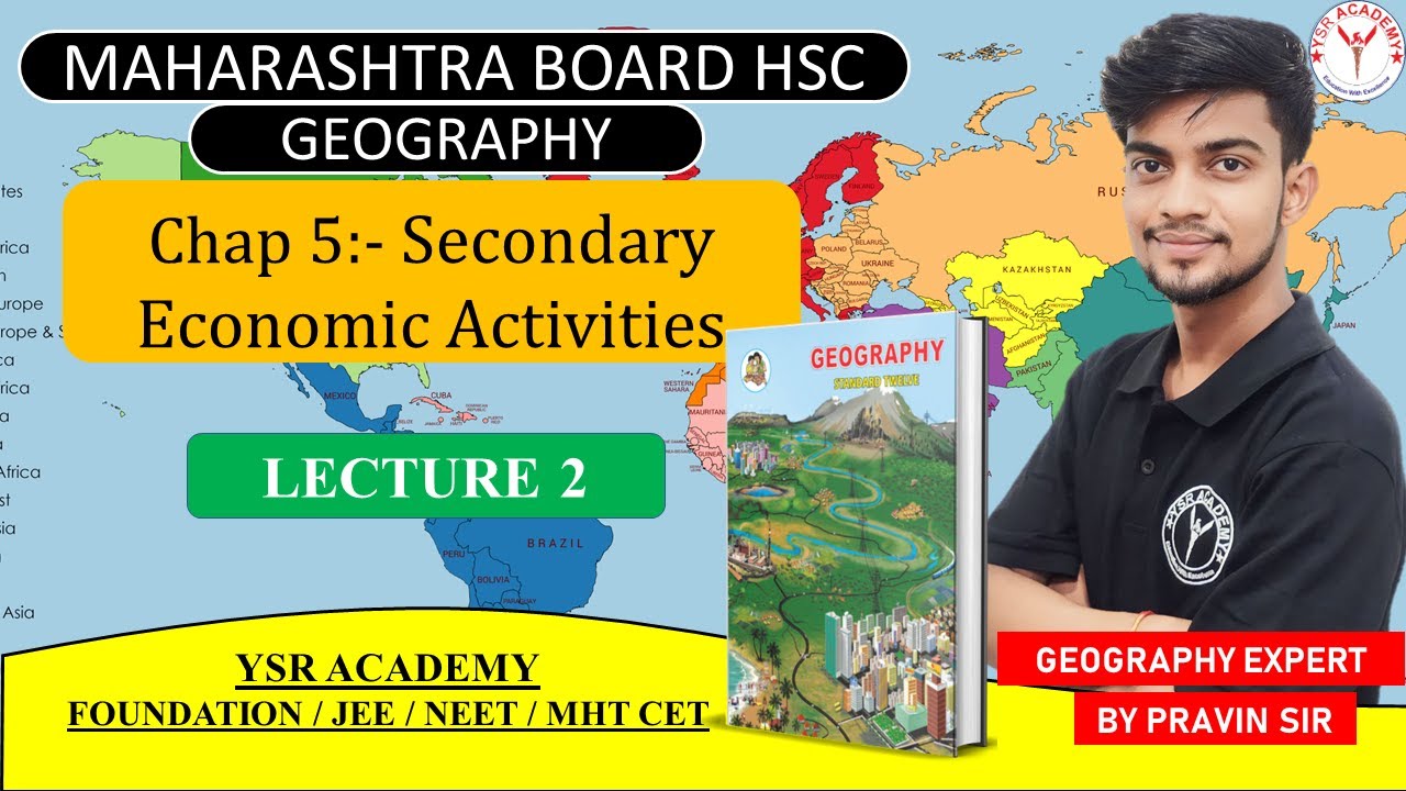 Class 12 | Chap 5 | L-02| Geography |Maharashtra |Secondary economic activities | Maharashtra Board