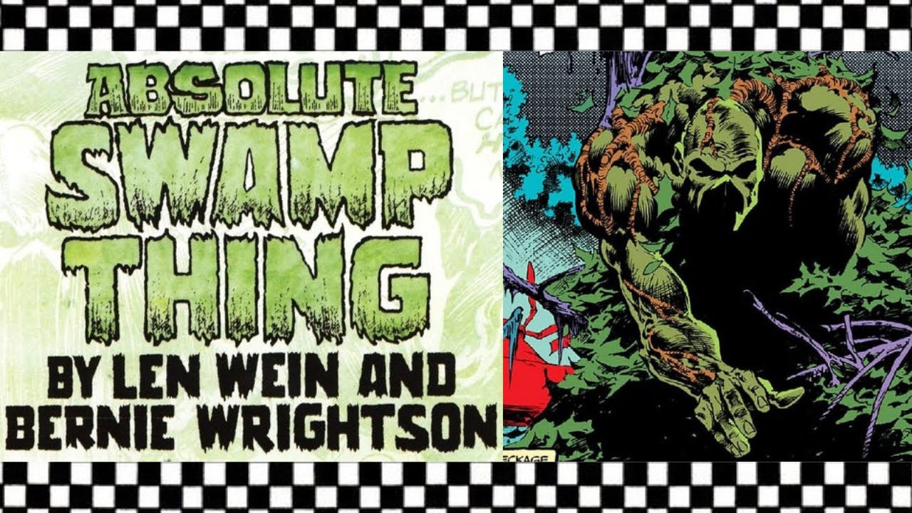 ABSOLUTE SWAMP THING by BERNIE WRIGHTSON & LEN WEIN | DC Comics | Villarrubia | Nestor Redondo