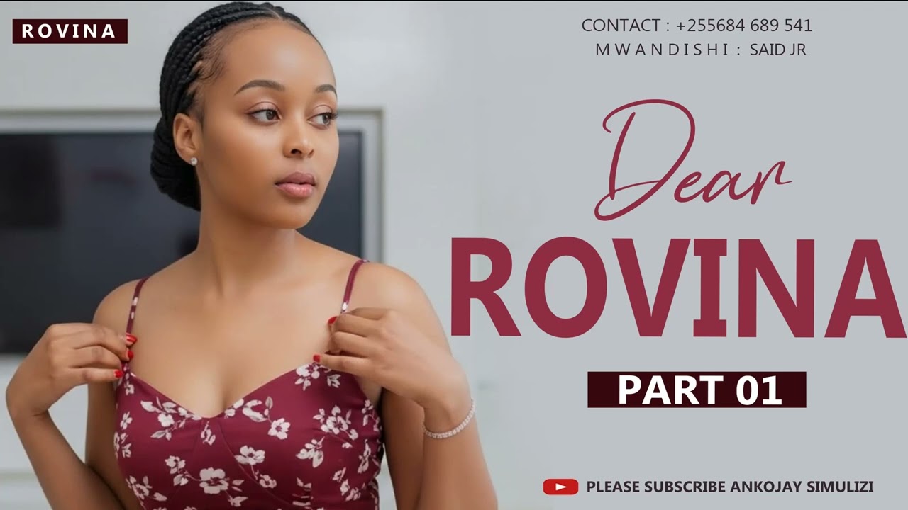ROVINA - PART 01 | SIMULIZI MPYA YA MAPENZI
