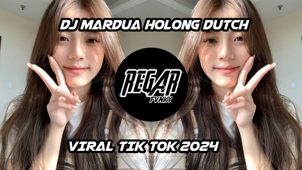 DJ MARDUA HOLONG DUTCH || VIRAL TIK TOK 2024