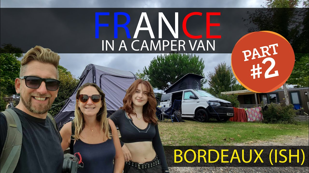 CAMPER VAN Family Holiday to FRANCE - BORDEAUX - Camping Au Lac De Biscarrosse