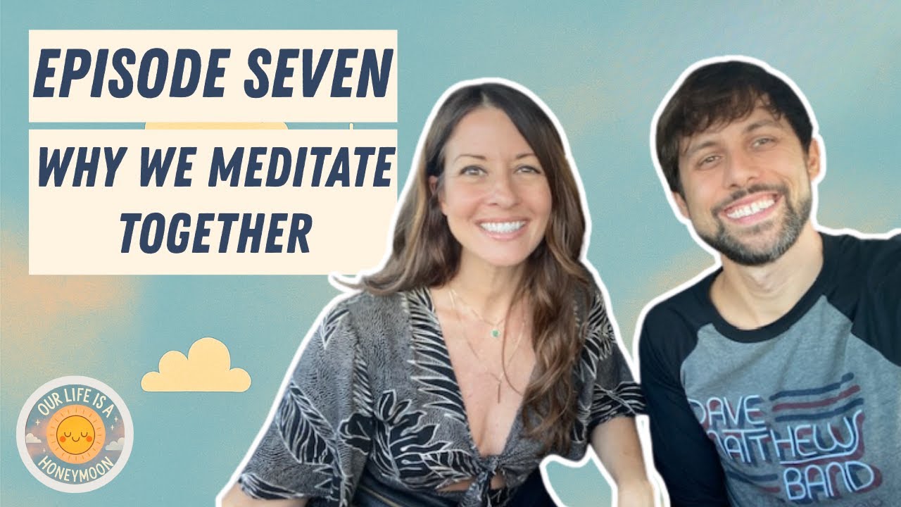 The Spiritual Practices That Keep Our Relationship Grounded