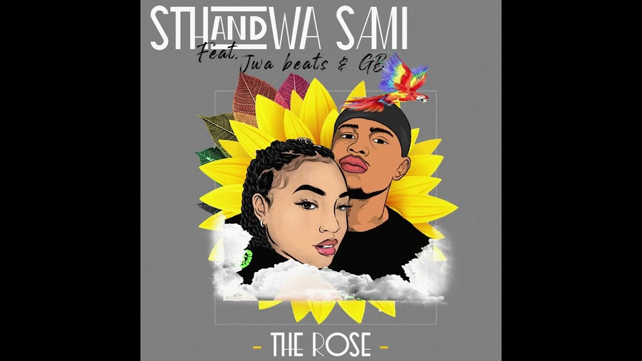 Rosee - Sthandwa Sami (Feat. Jwa Beats & GB)