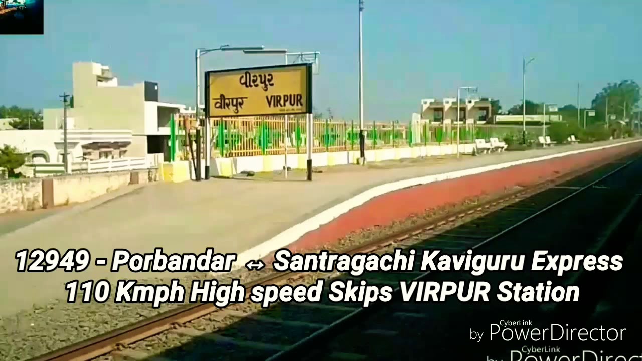 110 Kmph High speed Cross VIRPUR Station On 12949 - Porbandar ↔️ Santragachi Kaviguru Express