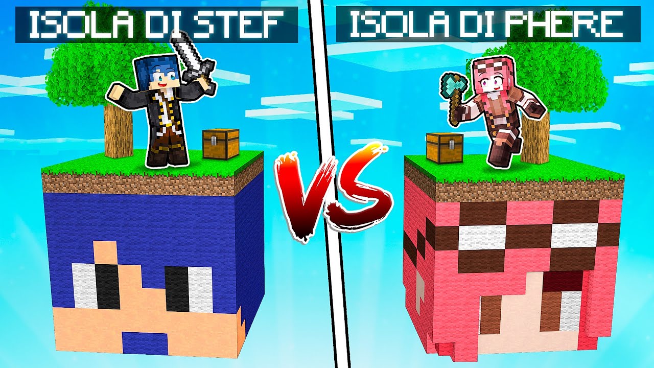 ISOLA DI STEF VS ISOLA DI PHERE! - MINECRAFT