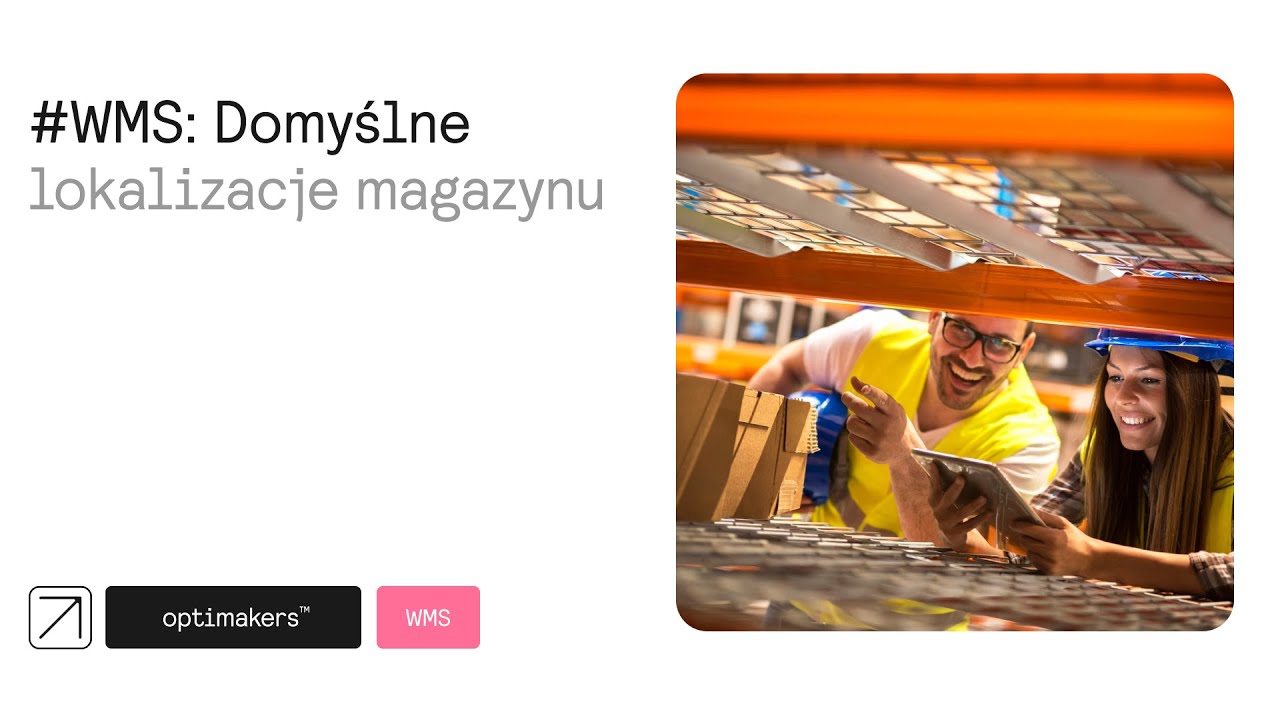 System #WMS - Magazyn - Lokalizacje dla dokumentów magazynowych
