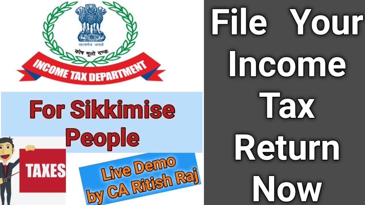 How to file ITR  for Sikkimise People in 2023 | Income Tax Return Filing AY 2023-24  | Income Tax
