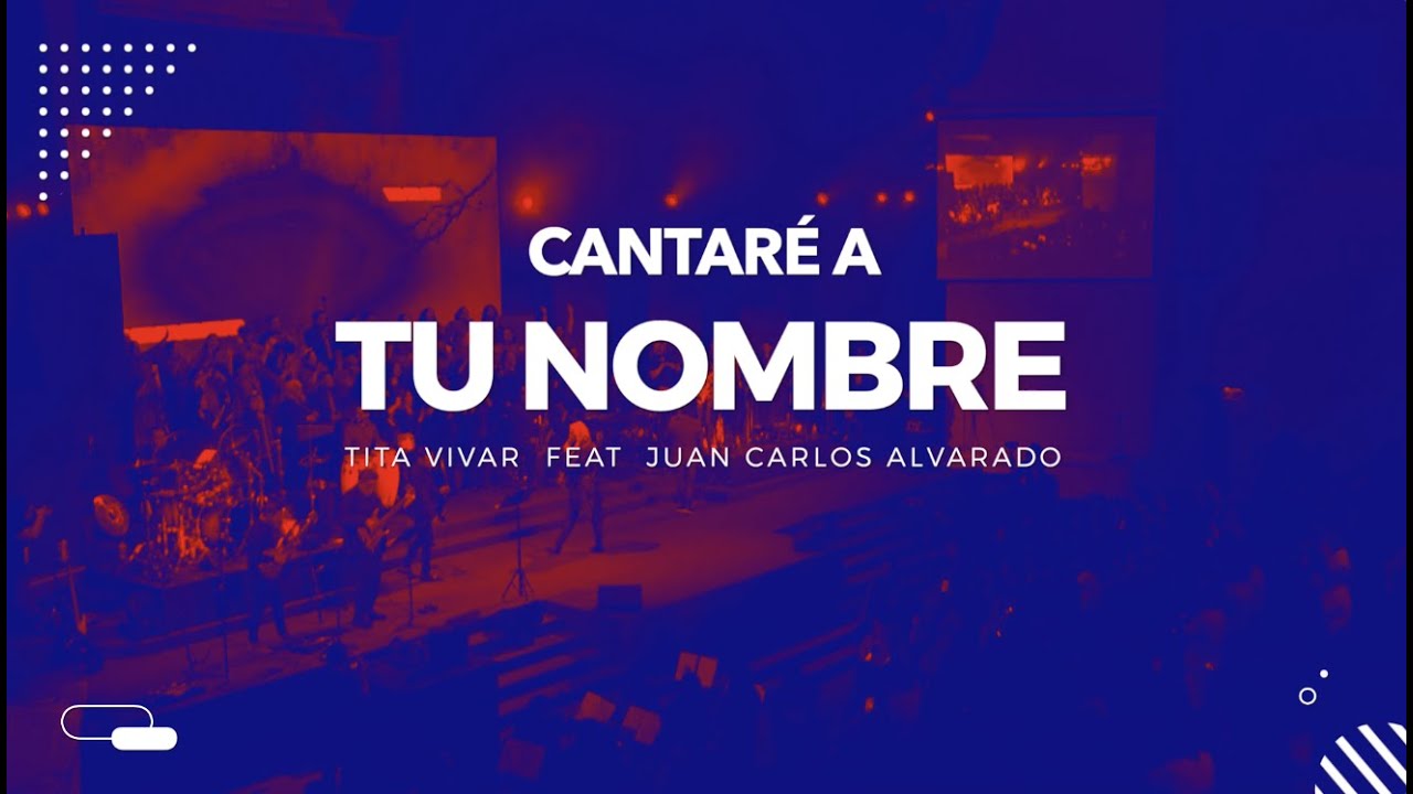 CANTARÉ A TU NOMBRE  -  VIDEOCLIP OFICIAL - TITA VIVAR -feat Juan Carlos Alvarado